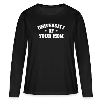 Universit�t Ihrer Mutter - Frauen Premium Bio Langarmshirt - Schwarz - Vorne - Julia (174cm)