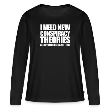 Ich brauche neue Verschwörungstheorien Zinnfolienh - Frauen Premium Bio Langarmshirt - Schwarz - Vorne - Julia (174cm)