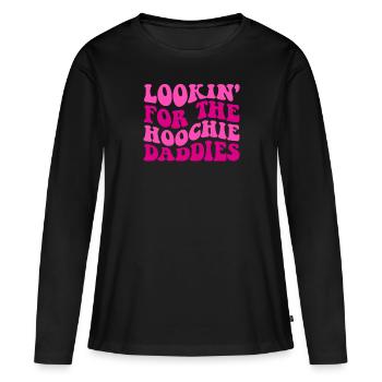 Auf der Suche nach dem Hoochie der Hoochie Daddies - Frauen Premium Bio Langarmshirt - Schwarz - Vorne - Julia (174cm)