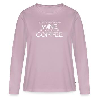Lorsque vous soufflez sur votre vin, il ressemble à K - T-shirt manches longues Premium bio Femme - rose poudré - Devant - Julia (174cm)