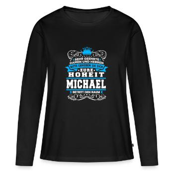 Eure Hoheit - Michael - Frauen Premium Bio Langarmshirt - Schwarz - Vorne - Julia (174cm)
