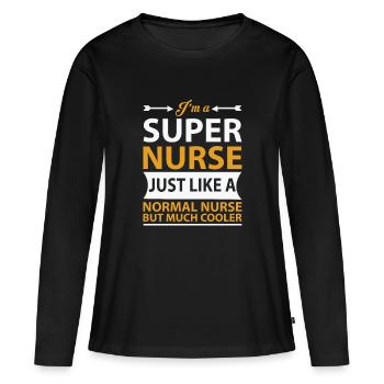Nurse funny funny super cool gift - Women's Premium Organic Long Sleeve Shirt - black - Front - Julia (174cm)