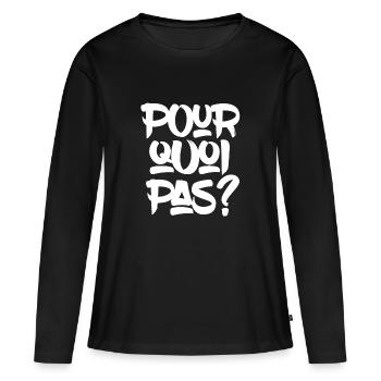 Pourquoi pas? - T-shirt manches longues Premium bio Femme - noir - Devant - Julia (174cm)