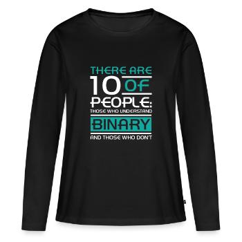 10 personnes comprennent le binaire - T-shirt manches longues Premium bio Femme - noir - Devant - Julia (174cm)
