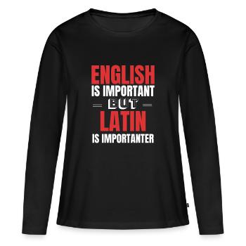 Latein Lehrer Geschenkidee - Frauen Premium Bio Langarmshirt - Schwarz - Vorne - Julia (174cm)
