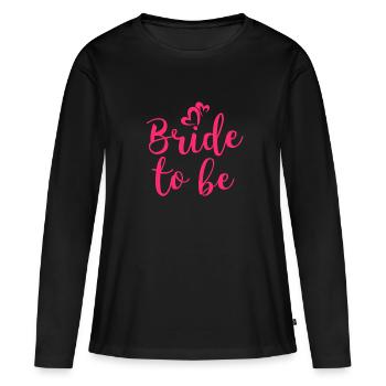 Bride To Be JGA Mariée enterrement de vie de garçon Fête - T-shirt manches longues Premium bio Femme - noir - Devant - Julia (174cm)
