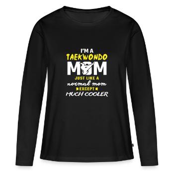 Taekwondo Mom Taekwondo Gifts Funny Taekwondo Gift - Frauen Premium Bio Langarmshirt - Schwarz - Vorne - Julia (174cm)