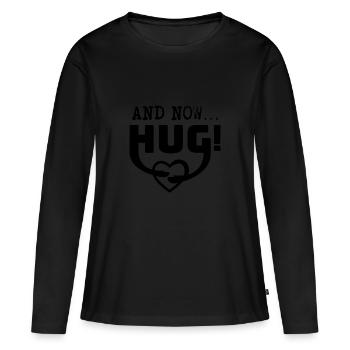 and now ... HUG! hug - Women's Premium Organic Long Sleeve Shirt - black - Front - Julia (174cm)