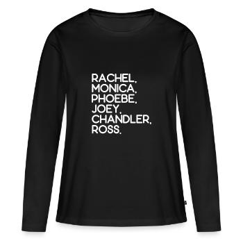 Rachel Joey Monica Ross Phoebe Chandler - Women's Premium Organic Long Sleeve Shirt - black - Front - Julia (174cm)