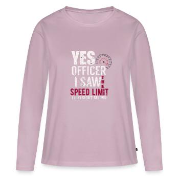 Yes Officer I Saw the Speed Limit Didnt see you - Women's Premium Organic Long Sleeve Shirt - dusky pink - Front - Julia (174cm)
