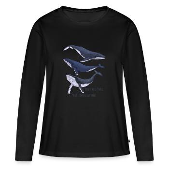 Whale Whale Whale, What Do We Have Here Funny Whal - Frauen Premium Bio Langarmshirt - Schwarz - Vorne - Julia (174cm)