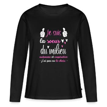 je suis la sœur du milieu autonome et coopérative - T-shirt manches longues Premium bio Femme - noir - Devant - Julia (174cm)