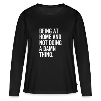 Être à la maison et ne pas faire une maudite chose - T-shirt manches longues Premium bio Femme - noir - Devant - Julia (174cm)