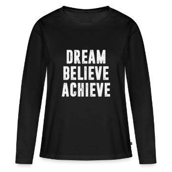 Rêve Croire Réaliser - T-shirt manches longues Premium bio Femme - noir - Devant - Julia (174cm)