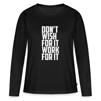 Ne souhaitez pas que cela fonctionne pour elle - T-shirt manches longues Premium bio Femme - noir - Devant - Julia (174cm)