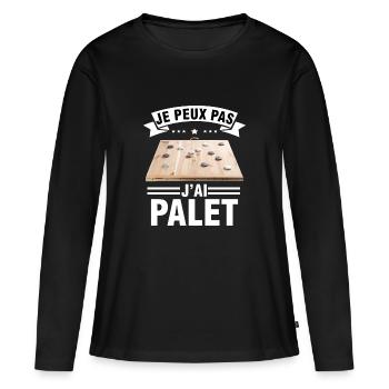 je peux pas j'ai palet idée cadeau palet breton - T-shirt manches longues Premium bio Femme - noir - Devant - Julia (174cm)
