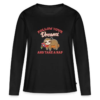 Follow Your Dreams And Take A Nap Baby Sloth Cute - Frauen Premium Bio Langarmshirt - Schwarz - Vorne - Julia (174cm)