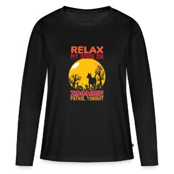 Entspannen Sie sich My Dogs auf Zombie-Benzin heute Abend Halloween - Frauen Premium Bio Langarmshirt - Schwarz - Vorne - Julia (174cm)
