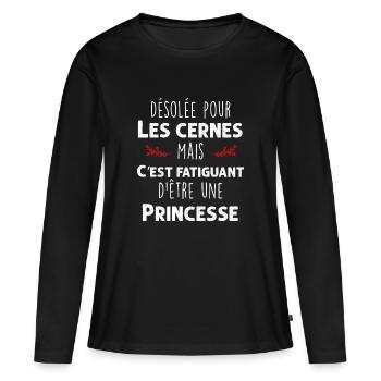 Humour Princesse Cernes Cadeau Femme - T-shirt manches longues Premium bio Femme - noir - Devant - Julia (174cm)