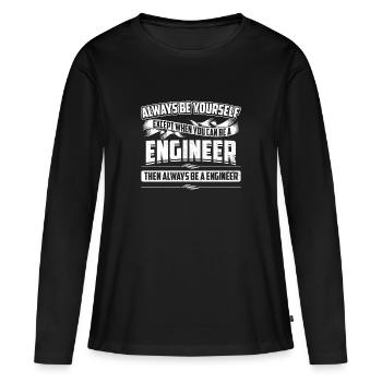 Immer Ingenieur sein Immer du selbst Ingenieur sein - Frauen Premium Bio Langarmshirt - Schwarz - Vorne - Julia (174cm)