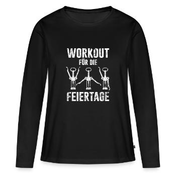 Workout Feiertage Wein Sport Alkohol Spruch Humor - Frauen Premium Bio Langarmshirt - Schwarz - Vorne - Julia (174cm)
