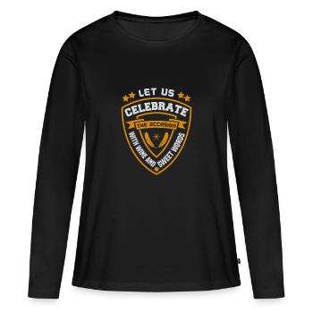 CÉLÉBRONS L’OCCASION AVEC DU VIN ET DU SUCRÉ - T-shirt manches longues Premium bio Femme - noir - Devant - Julia (174cm)