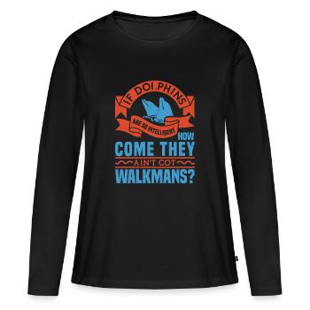 SI LES DAUPHINS VIENNENT THAY WALKMANS - T-shirt manches longues Premium bio Femme - noir - Devant - Julia (174cm)