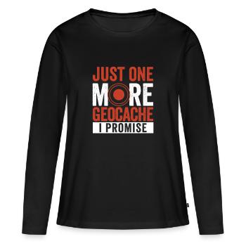 Nur noch ein Geocache ich verspreche lustig - Frauen Premium Bio Langarmshirt - Schwarz - Vorne - Julia (174cm)