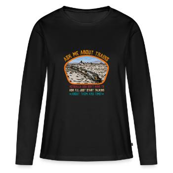 Fragen Sie mich nach Zügen - Frauen Premium Bio Langarmshirt - Schwarz - Vorne - Julia (174cm)