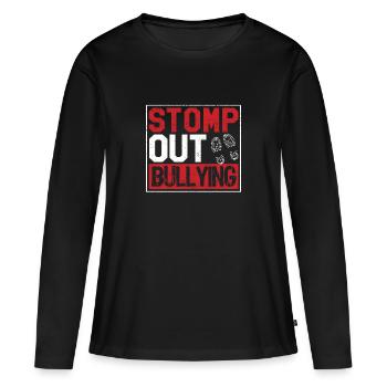 Stomp Out Bullying Funny Back To School Bildung - Frauen Premium Bio Langarmshirt - Schwarz - Vorne - Julia (174cm)