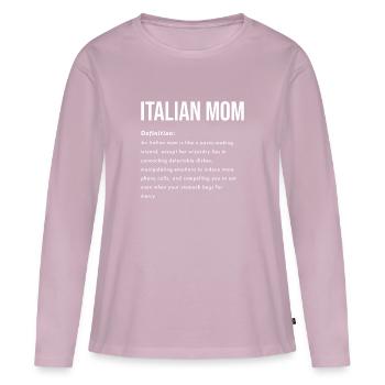Maman italienne disant anglais - T-shirt manches longues Premium bio Femme - rose poudré - Devant - Julia (174cm)