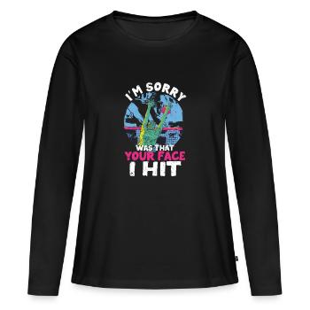 Je suis désolé, c’était ton visage que j’ai - T-shirt manches longues Premium bio Femme - noir - Devant - Julia (174cm)