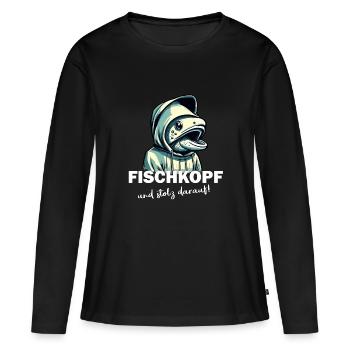 Fischkopf und stolz darauf - Frauen Premium Bio Langarmshirt - Schwarz - Vorne - Julia (174cm)