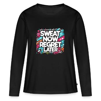 Transpirer maintenant, regretter plus tard - T-shirt manches longues Premium bio Femme - noir - Devant - Julia (174cm)