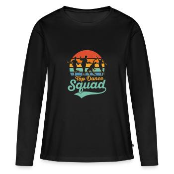 Tap Dance Squad Tap Dancing Tap Dancer - Frauen Premium Bio Langarmshirt - Schwarz - Vorne - Julia (174cm)