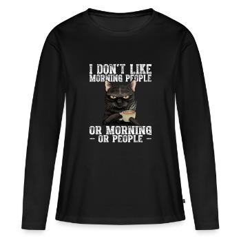 Je n’aime pas les gens du matin ou les matins ou les gens - T-shirt manches longues Premium bio Femme - noir - Devant - Julia (174cm)