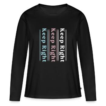 Stay right - Women's Premium Organic Long Sleeve Shirt - black - Front - Julia (174cm)