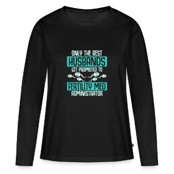 Les meilleurs maris sont promus fertilité med administr - T-shirt manches longues Premium bio Femme - noir - Devant - Julia (174cm)