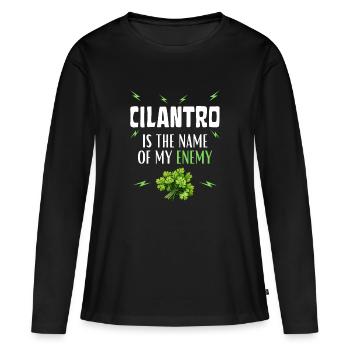 CILANTRO ist der Name meines Feindes - Frauen Premium Bio Langarmshirt - Schwarz - Vorne - Julia (174cm)