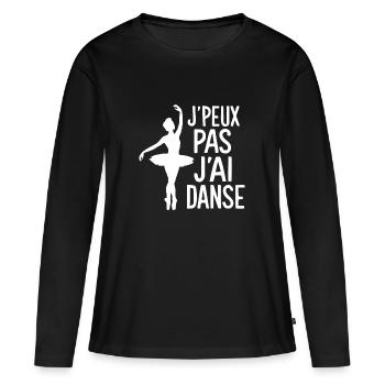 Je peux pas j'ai danse, Cadeau Drôle pour Danseur - T-shirt manches longues Premium bio Femme - noir - Devant - Julia (174cm)