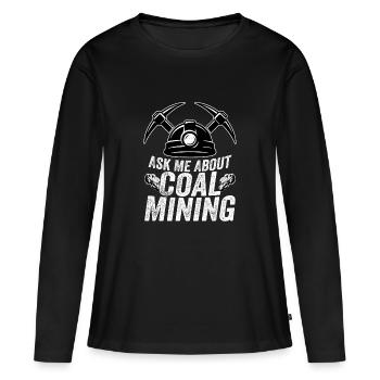Posez-moi des questions sur le mineur de pioche des mines de charbon - T-shirt manches longues Premium bio Femme - noir - Devant - Julia (174cm)