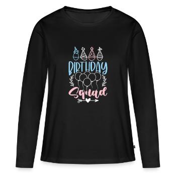 birthday squad - Frauen Premium Bio Langarmshirt - Schwarz - Vorne - Julia (174cm)
