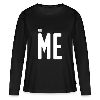 NOT ME - Women's Premium Organic Long Sleeve Shirt - black - Front - Julia (174cm)