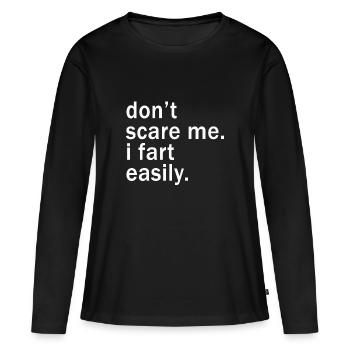 Don’t Scare Me I Fet Easily Funny - T-shirt manches longues Premium bio Femme - noir - Devant - Julia (174cm)