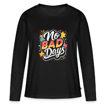 PAS DE MAUVAIS JOURS - T-shirt manches longues Premium bio Femme - noir - Devant - Julia (174cm)