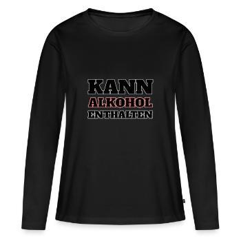 Kann Alkohol enthalten - Lustiger Trinkspruch - Frauen Premium Bio Langarmshirt - Schwarz - Vorne - Julia (174cm)