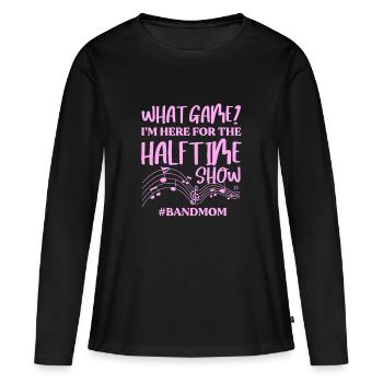 Pour quel match je suis ici : le spectacle de la mi-temps Marching - T-shirt manches longues Premium bio Femme - noir - Devant - Julia (174cm)
