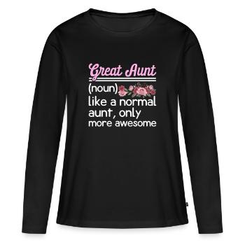 Great-Aunt Definition Funny - Women's Premium Organic Long Sleeve Shirt - black - Front - Julia (174cm)