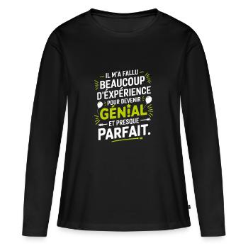 L'expérience m'a rendu excellent. - T-shirt manches longues Premium bio Femme - noir - Devant - Julia (174cm)