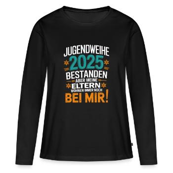 Jugendweihe 2025 Bestanden Eltern Wohnen Immer - Frauen Premium Bio Langarmshirt - Schwarz - Vorne - Julia (174cm)
